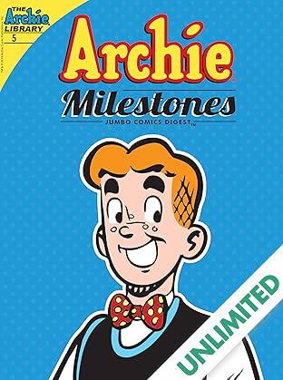 Archie Milestone Digest #5